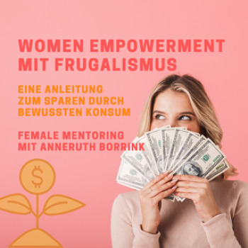 Online: Frugalismus - eine Anleitung zum Sparen durch bewussten Konsum
